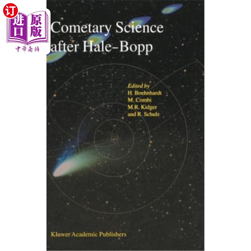 海外直订Cometary Science After Hale-Bopp: Volume 2 Proceedings of Iau Colloquium 186 21- 海尔-波普之后的彗星科学:第