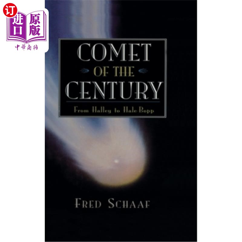 海外直订Comet of the Century: From Halley to Hale-Bopp 世纪彗星:从哈雷彗星到海尔波普彗星