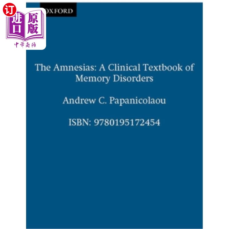 海外直订医药图书The Amnesias: A Clinical Textbook of Memory Disorders 《失忆症:记忆障碍的临床教科书》