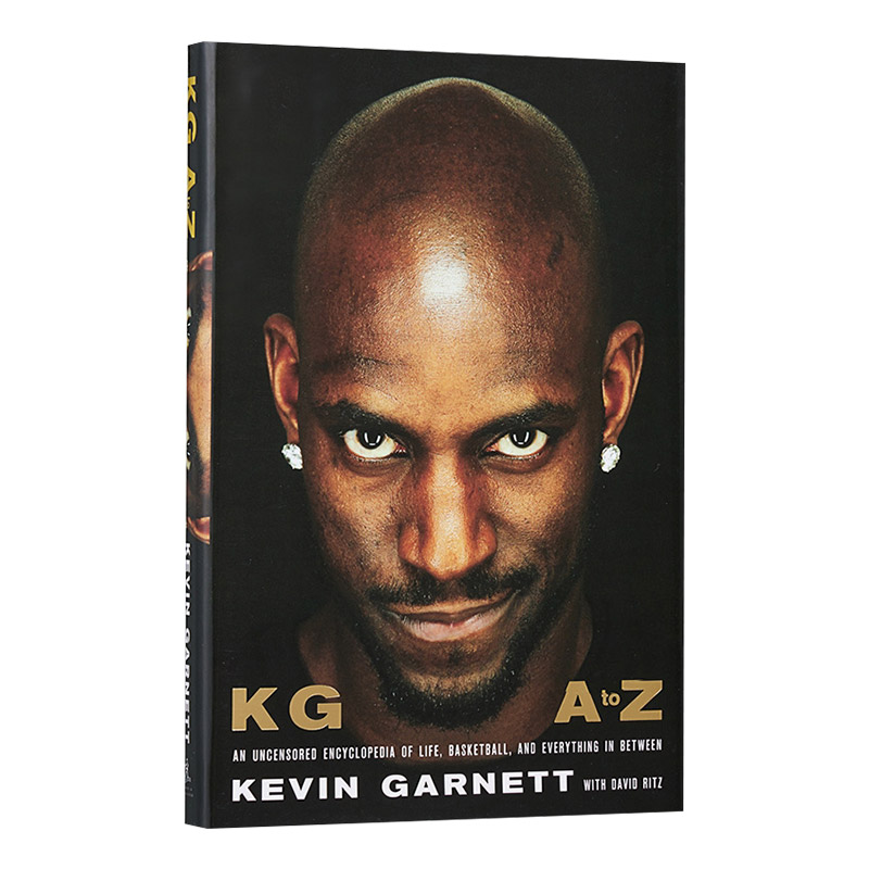 凯文 加内特自传 英文原版 KG: A to Z 狼王 NBA球星 人物传记 森林狼凯尔特人三巨头 2020年篮球名人堂 Kevin Garnett