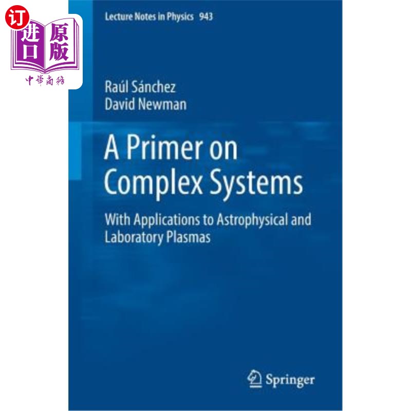 海外直订A Primer on Complex Systems: With Applications to Astrophysical and Laboratory P 复杂系统入门：应用于天体物