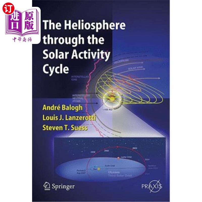 海外直订The Heliosphere Through the Solar Activity Cycle 太阳活动周期中的日光层