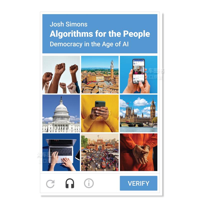 【预 售】为人民服务的算法：人工智能时代的民主 Algorithms for the People: Democracy in the Age of AI英文社会科学 原版图书