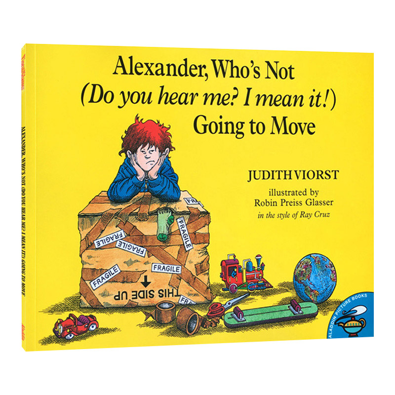 亚历山大才不要搬家！Alexander  Who's Not Going to Move 汪培珽第五阶段菜单推荐 英文原版儿童小说 进口英语书籍