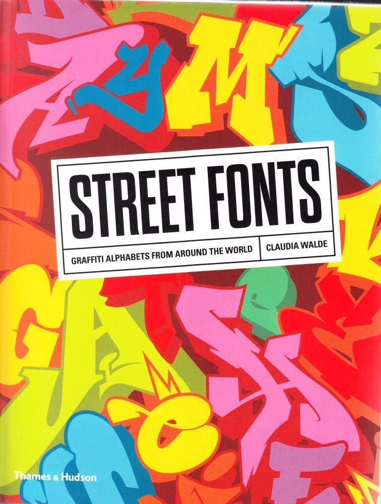 现货正版 Street Fonts 街头涂鸦字体设计 进口艺术 英文创意造型 艺术字体平面设计文化hiphop
