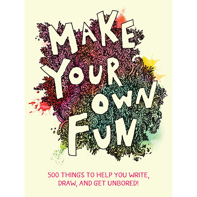 【预售】英文原版 Make Your Own Fun 制造你自己的乐趣 Chronicle 500种不同写作或绘画的想法艺术书籍