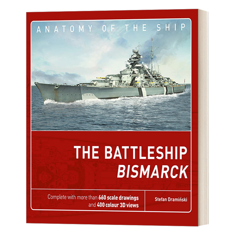 英文原版 The Battleship Bismarck 解析战舰系列 俾斯麦号战列舰 精装 英文版 进口英语原版书籍