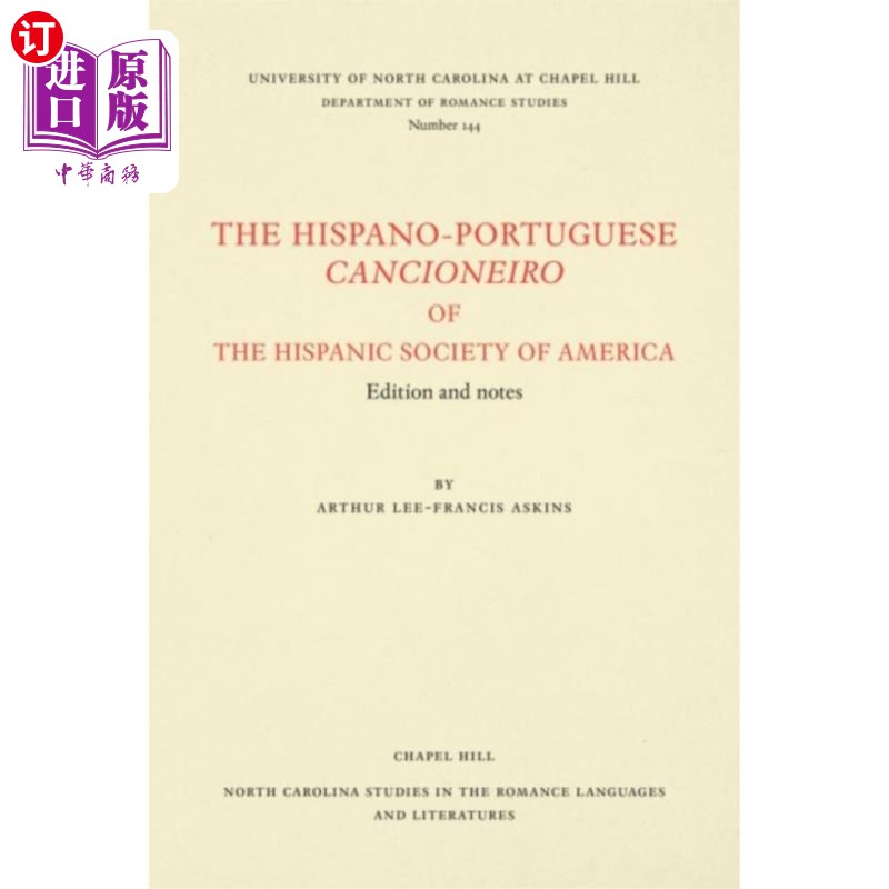 海外直订Hispano-Portuguese Cancioneiro of the Hispanic S... 美国西班牙裔葡萄牙人协会的Cancioneiro