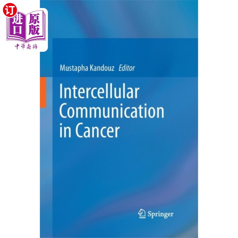 海外直订医药图书Intercellular Communication in Cancer 肿瘤细胞间通讯