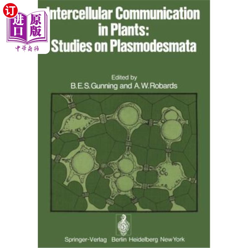 海外直订Intercellular Communication in Plants: Studies on Plasmodesmata 植物细胞间通讯：胞间连丝的研究