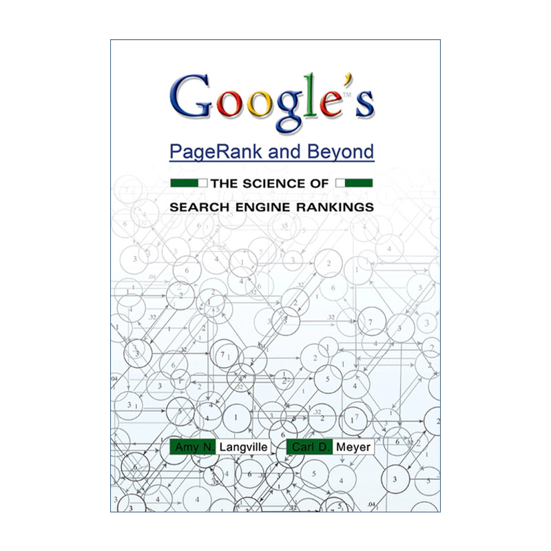 英文原版 Google's PageRank and Beyond 谷歌的PageRank与Beyond 搜索引擎排名的科学 算法 Amy N. Langville 进口英语原版书籍