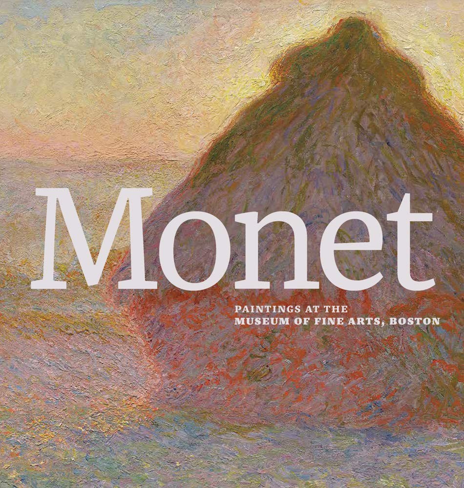 「现货」莫奈:波士顿美术博物馆藏 Monet 作品集画作英文原版艺术画册 印象派美术 现当代艺术 美术馆收藏