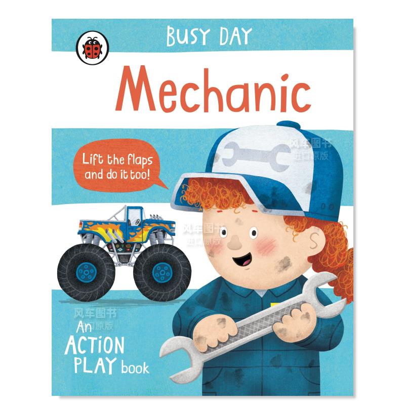 【预 售】【翻翻书】忙碌的一天： 机械师 Busy Day: Mechanic英文儿童趣味原版图书进口外版书籍Green, Dan
