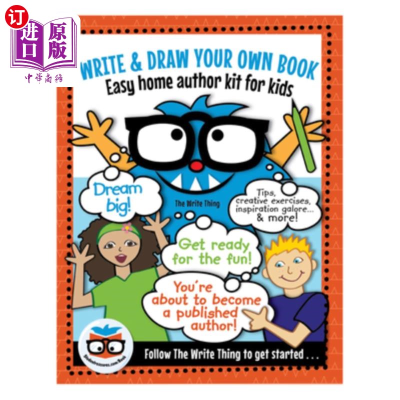 海外直订Write & Draw Your Own Book: Easy Home Author Kit for Kids 写和画你自己的书:简单的家庭作者套件的孩子