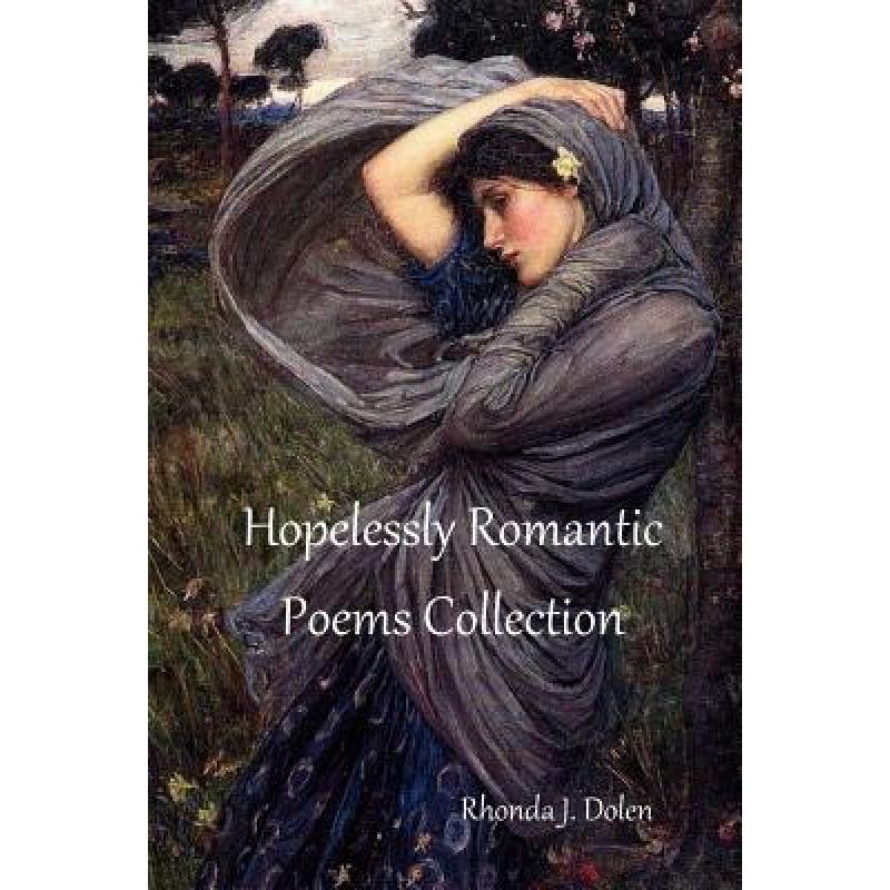 【4周达】Hopelessly Romantic Poems Collection [9781877981173]